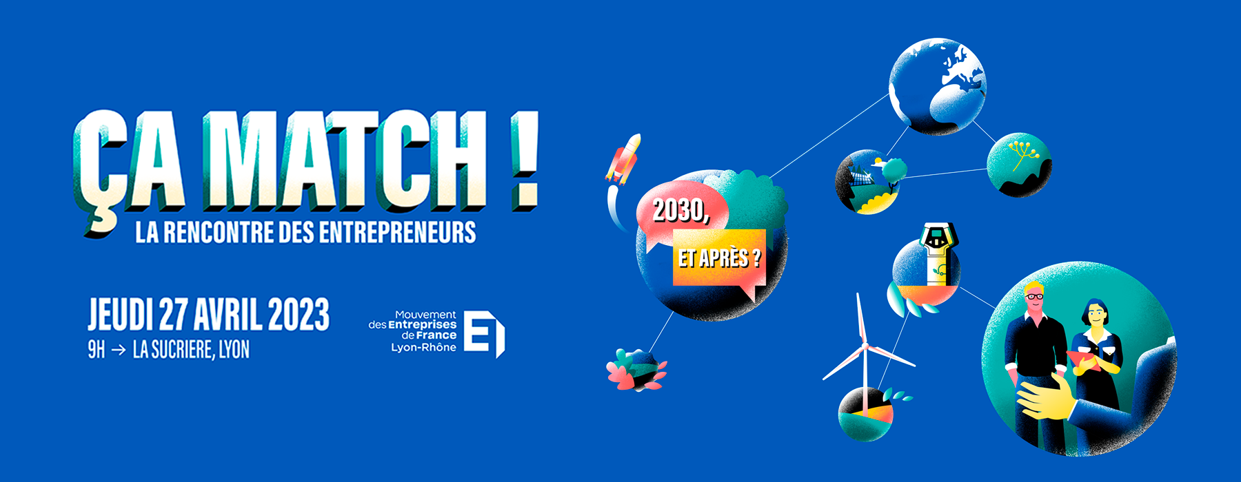 ça match ! La rencontre des entrepreneurs anciennement L'Odyssée des entrepreneurs