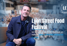 Lyon Street Food Festival : une 10e édition XXL attendue du 11 au 14 juin aux Grandes Locos